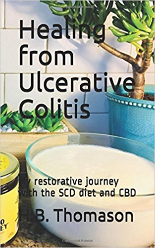 Healing from Ulcerative Colitis: My restorative journey with the SCD diet and CBD