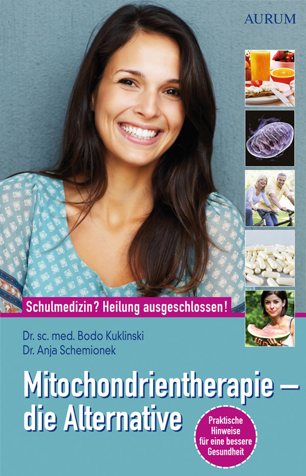 Mitochondrientherapie - die Alternative: Schulmedizin? - Heilung ausgeschlossen!