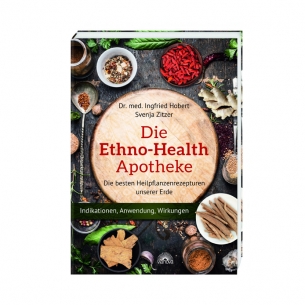 Die Ethno-Health-Apotheke