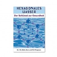 Hexagonales Wasser